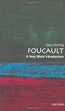 Foucault: A Very Short Introduction [Paperback] [2005] Gary Gutting