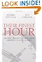 Their Finest Hour: Master Therapists Share Their Greatest Success Stories
