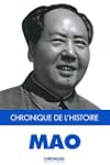 Mao (Chronique de l'Histoire)