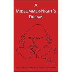A Midsummer Night's Dream: The Cambridge Dover Wilson Shakespeare (The Cambridge Dover Wilson Shakespeare Series)