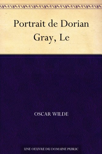 Portrait de Dorian Gray, Le