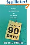 The First 90 Days: Critical Success S...
