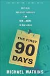 The First 90 Days: Critical Success S...