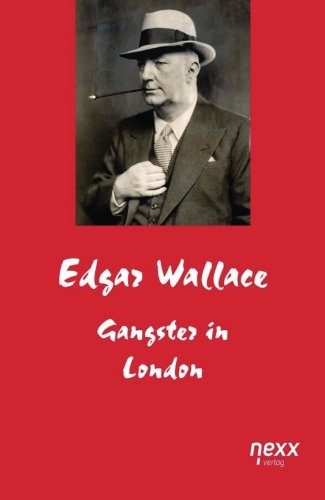Gangster in London (German Edition)