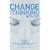 Change Your Thinking with CBT: Overcome Stress, Combat Anxiety and Improve Your Life