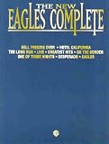 The New Eagles Complete (Piano Vocal Guitar)