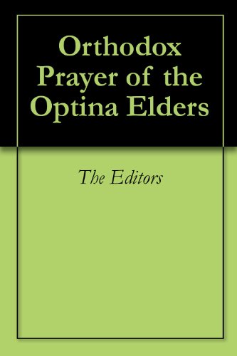 Orthodox Prayer of the Optina Elders