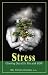 Stress: Climbing Out of Its Pits with God