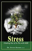 Stress: Climbing Out of Its Pits with God