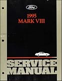 1995 Lincoln Mark VIII Repair Shop Manual Original