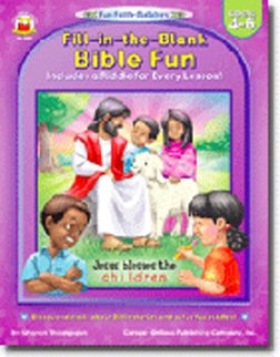 FILL-IN-THE-BLANK BIBLE FUN GR 4-6