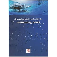 Managing Health and Safety in Swimming Pools (Guidance booklet)