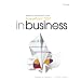 Presenting with Microsoft Office PowerPoint 2007 In Business, Core