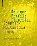 Produkt-Bild: Designer Profile 2008/2009. Deutschland, &Ouml;sterreich, Schweiz / Gestalter stellen sich vor / Germany, Austria, Switzerland / Designers present ... Switzerland / Designers present themselves