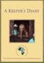 A Keeper's Diary (Institutional Use - University/College)