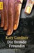 Die fremde Freundin