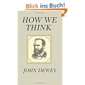 How We Think How We Think