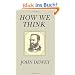 How We Think How We Think