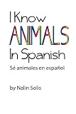 I Know Animals in Spanish