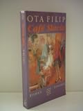 Ota Filip: Caf&eacute; Slavia - Verlag: Fischer - Ota Filip
