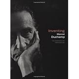 Inventing Marcel Duchamp: The Dynamics of Portraiture