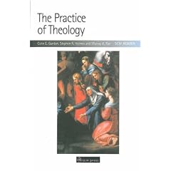 The Practice of Theology: A Reader