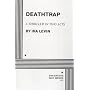 Deathtrap