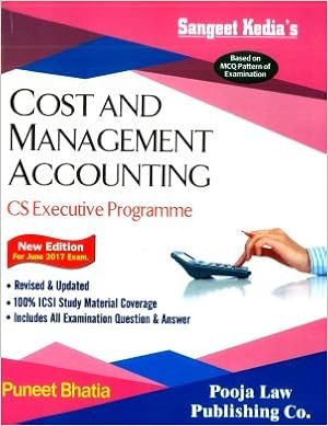 Cost & Management Accounting book -CS Executive June 2017 Exams-Sangeet Kedia 