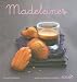 Madeleines