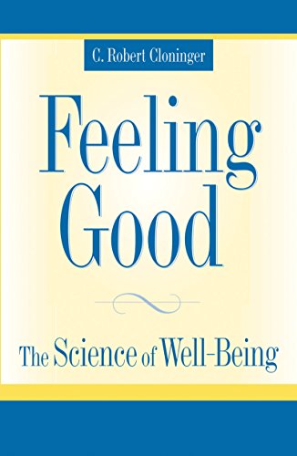 Feeling Good: The Science of Well-Being