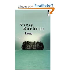 Lenz : Suivi de Monsieur L et de Le Dialogue dans la montagne