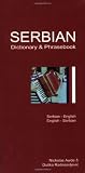 Serbian-English/English-Serbian Dictionary & Phrasebook: Romanized (Hippocrene Dictionary & Phrasebooks)