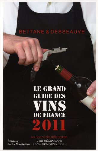 Lecture conseillée : Le grand guide des vins de France