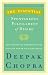 The Essential Spontaneous Fulfillment of Desire: The Essence of Harnessing the Infinite Power of Coincidence (Essential Deepak Chopra)