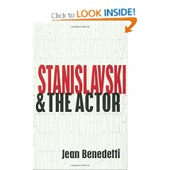 Stanislavski and the Actor: The Method of Physical Action