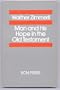 Man and his hope in the Old Testament; (Studies in Biblical theology, 2d series)