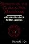 Secrets of Sex Magic: A Practical Handbook for Men & Women (Llewellyn's Tantra and Sexual Arts Series)