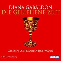 Die geliehene Zeit (Highland-Saga 2)