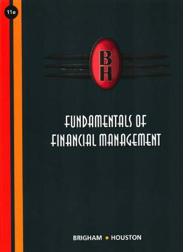 Fundamentals of Financial Management (with Thomson ONE - Business School Edition)