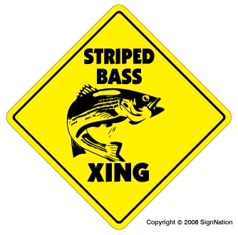 STRIPED BASS CROSSING Sign xing fishing boat fish rod