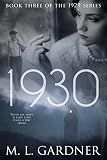 1930: Book Three (The 1929 Series)
