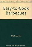 Easy to cook barbecues