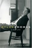 Review Weidenfeld & Nicolson  / Dylan Thomas: A new Life: A New Life