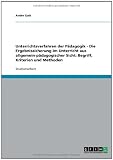 Unterrichtsverfahren der P�dagogik - Die Ergebnissicherung im Unterricht aus allgemein-p�dagogischer Sicht: Begriff, Kriterien und Methoden