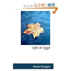 【クリックでお店のこの商品のページへ】Light of Egypt: Thomas H. Burgoyne: 洋書