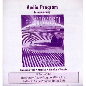 Student Audio CD Program t/a Yookoso! An Invitation to Contemporary Japanese 3rd (third) Edition by Tohsaku, Yasu-Hiko [2006]
