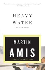 Heavy Water and Other Stories