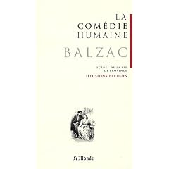 La Com�die humaine, Tome 3 : Sc�nes de la vie de province : Illusions perdues