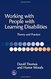 Working With People With Learning Disabilities: Theory and Practice