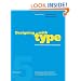 Designing with Type, 5th Edition: The Essential Guide to Typography